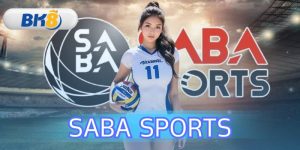 เจาะลึก Saba Sports คืออะไร เล่นยังไงที่เว็บ BK8